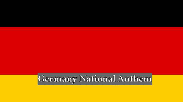 Germany National Anthem